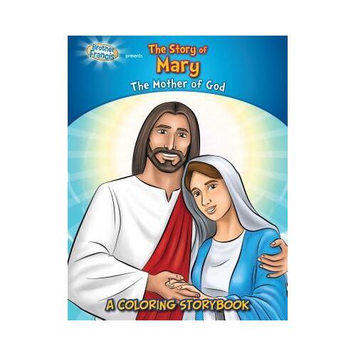 Story of Mary The Mother of God - A Colouring Storybook