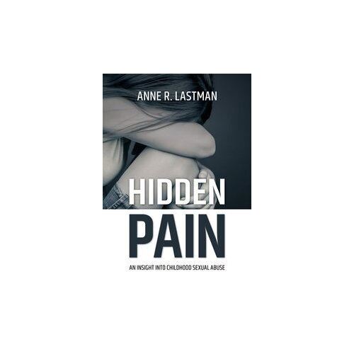 Hidden Pain: An Insight into Childhood Sexual Abuse