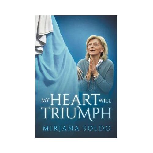 My Heart Will Triumph