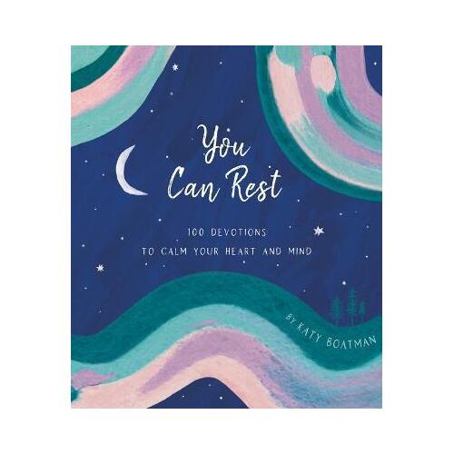 You Can Rest - 100 Devotions