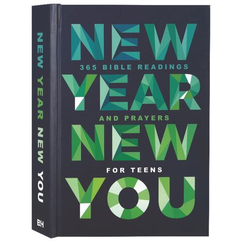 New Year, New You: 365 Bible Readings and Prayers For Teens