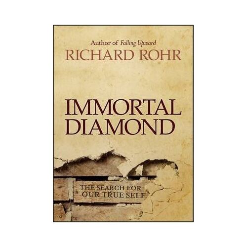 Immortal Diamond: The Search for Our True Self