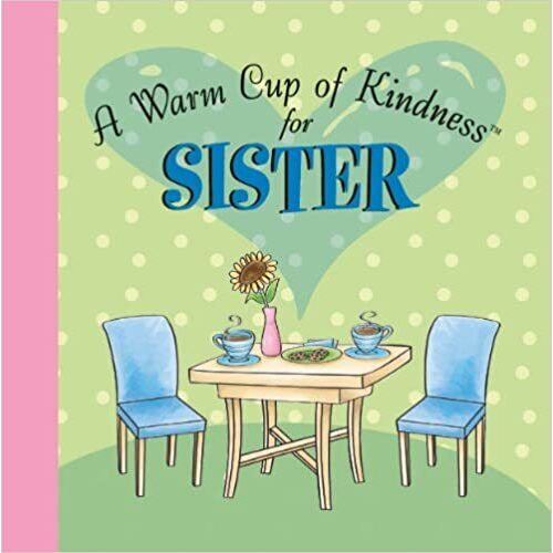 Warm Cup Kindness for Sister