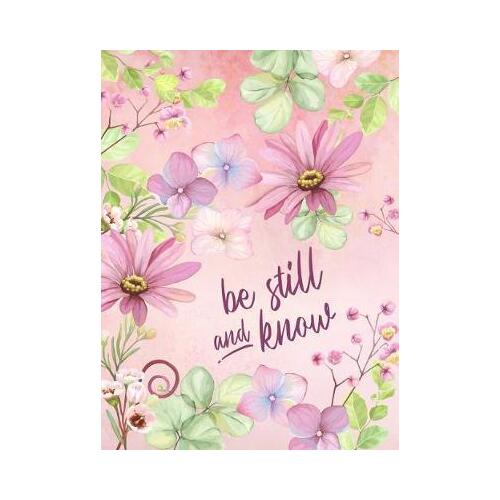 Be Still and Know Journal