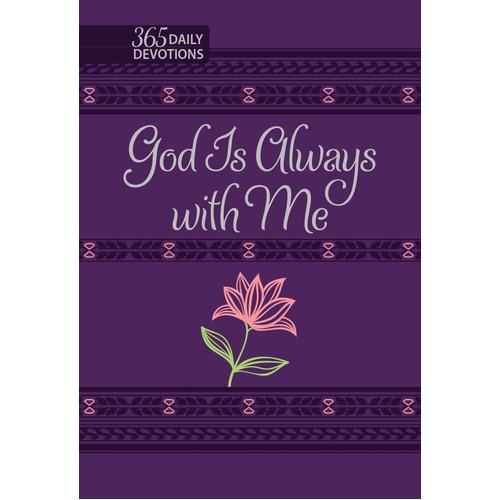 God is Always With Me: 365 Daily Devotions
