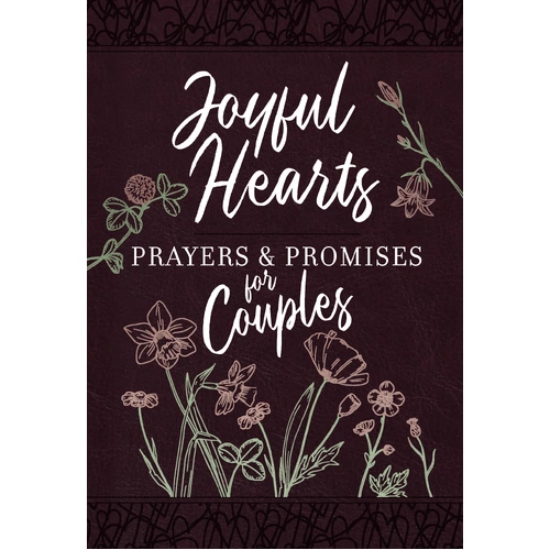 Joyful Hearts: Prayers & Promises For Couples