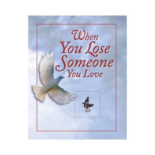 Deluxe Prayer Book -  When You Lose Someone You Love