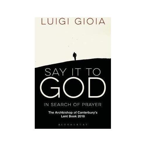 Say It To God