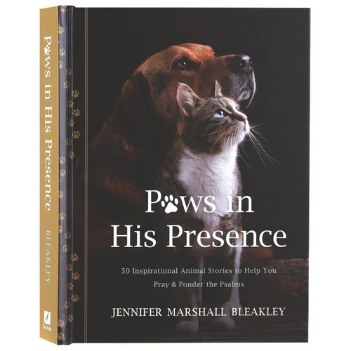 Paws in His Presence: 50 Inspirational Animal Stories to Help You Pray & Ponder the Psalms