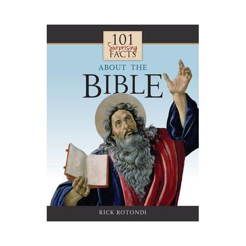 101 Surprising Facts About the Bible