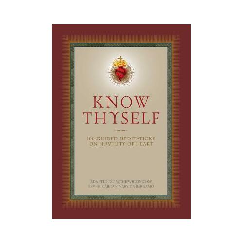 Know Thyself: 100 Guided Meditations