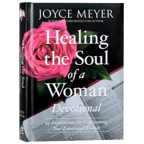Healing the Soul of a Woman Devotional : 90 Inspirations for Overcoming Your Emotional Wounds