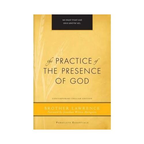Practice of the Presence of God: Contemporary English Edition
