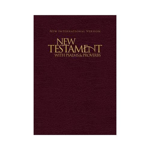 NIV New Testament with Psalms and Proverbs Pocket Burgundy Softcover