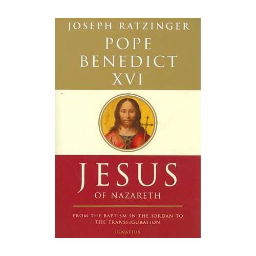 Jesus of Nazareth Vol 1: From the Baptism in the Jordan to the Transfiguration