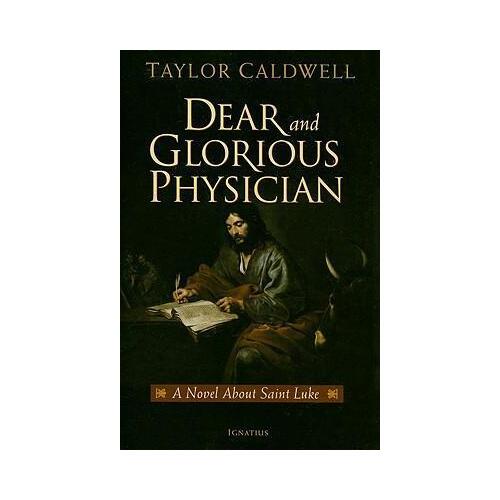 Dear and Glorious Physician