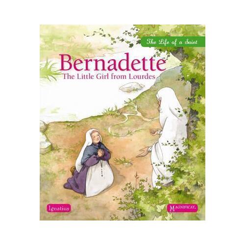 Bernadette The Little Girl from Lourdes