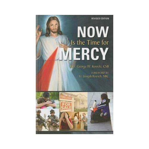 Now is the Time for Mercy