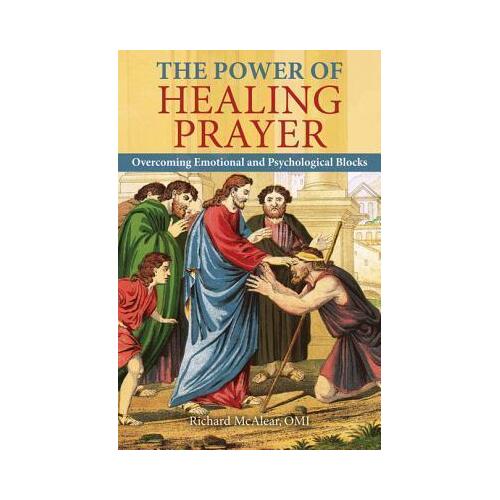 Power of Healing Prayer: Overcoming Emotional and Psychological Blocks