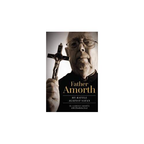 Father Amorth: My Battle Against Satan