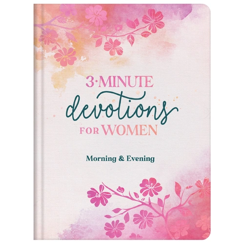 3-Minute Devotions For Women Morning and Evening
