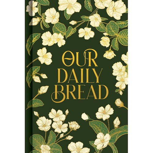 Our Daily Bread