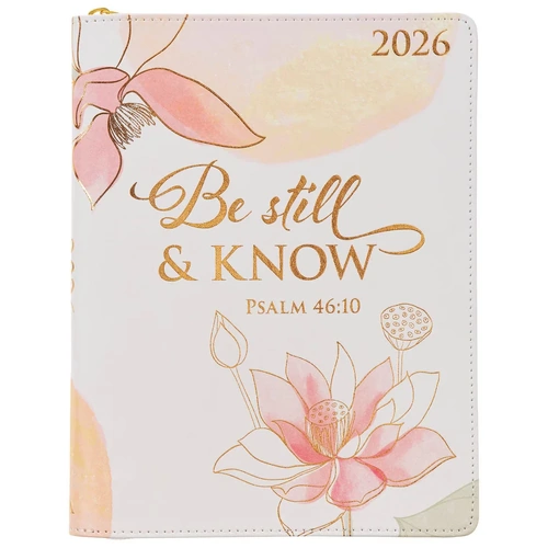 2026 18-Month Diary/Planner, Zippered: Be Still & Know (Psalm 46:10) 