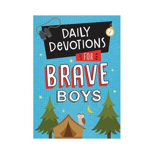 Daily Devotions for Brave Boys