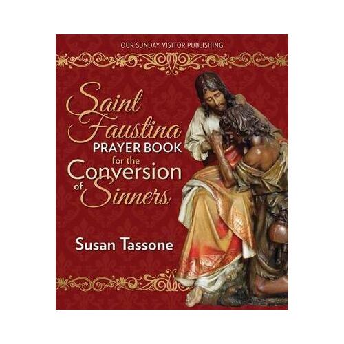 St Faustina Prayer Book For The Conversion of Sinners