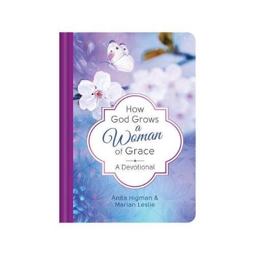 How God Grows a Woman of Grace