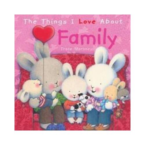 Things I Love About Family