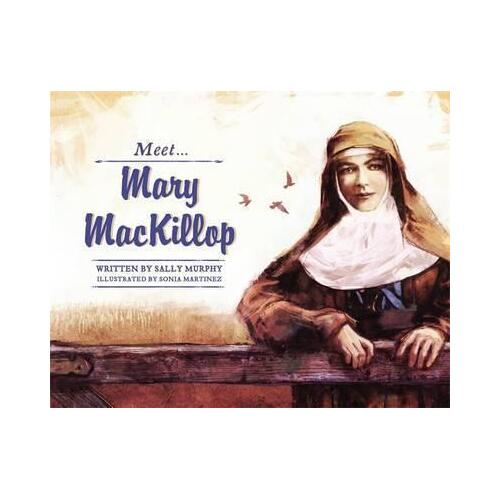 Meet Mary Mackillop