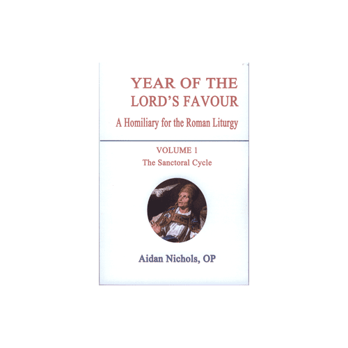 Year Of The Lord's Favour Vol 1- Sanctoral