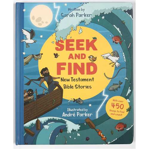 Seek and Find: New Testament Bible Stories : With Over 450 Things to Find and Count!