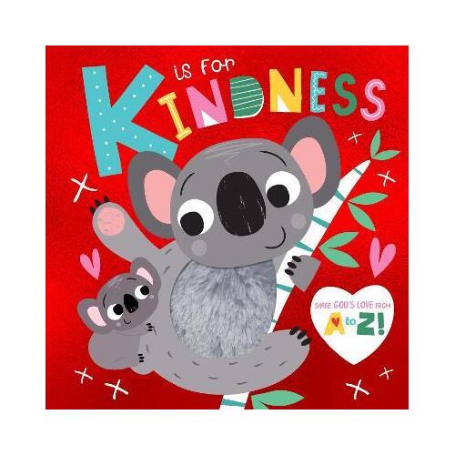 K Is For Kindness : Share God's Love from A-Z