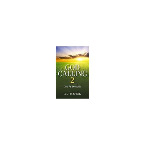 God Calling 2: God at Eventide