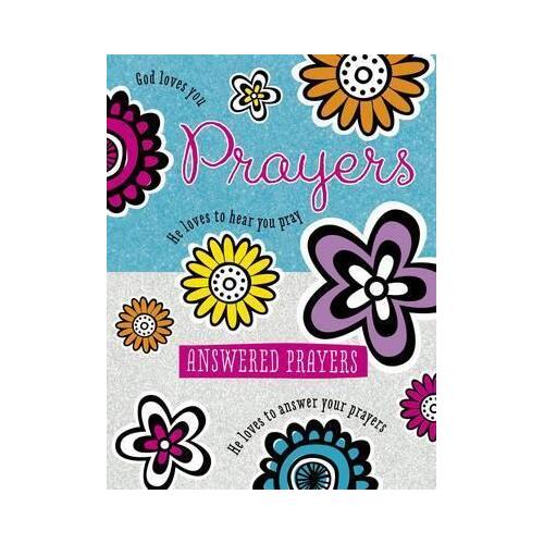 Prayers and Answered Prayers