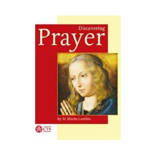 Discovering Prayer