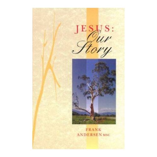 Jesus Our Story