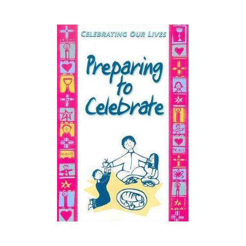 Preparing To Celebrate (Communion)