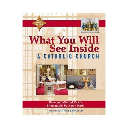 What You Will See Inside a Catholic Church