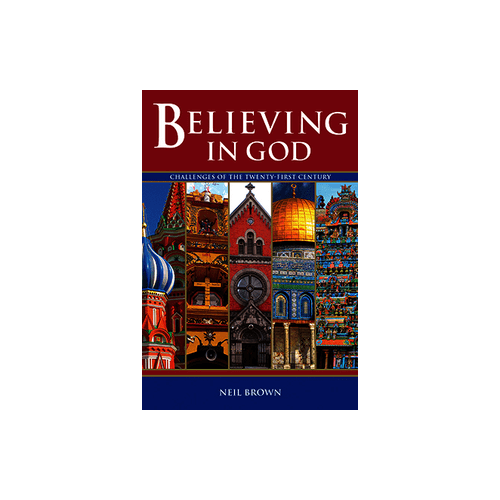 Believing in God: Challenges of the Twenty First Century