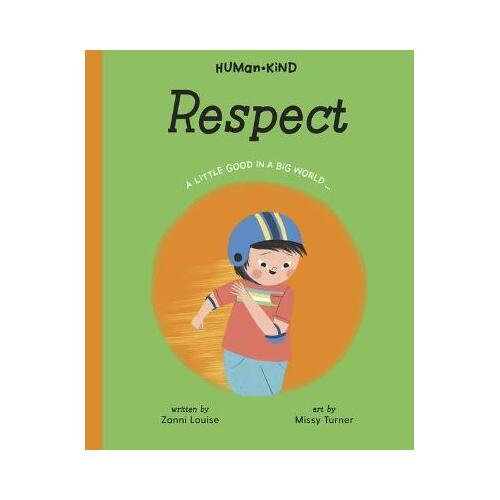Human Kind: Respect