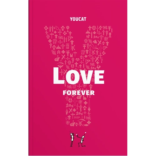 YOUCAT Love Forever - Marriage
