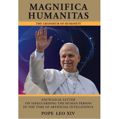 Magnifica Humanitas:The Grandeur of Humanity