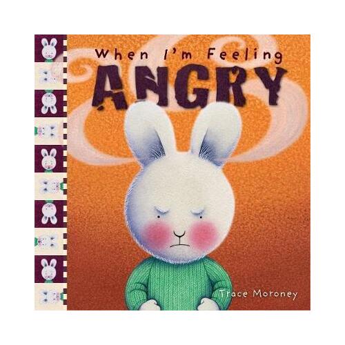 When I'm Feeling  Angry