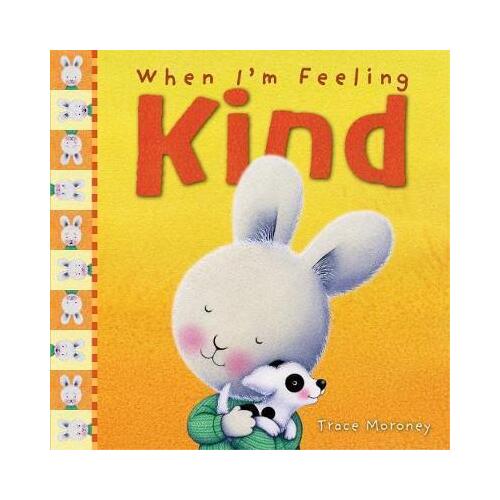 When I'm Feeling Kind