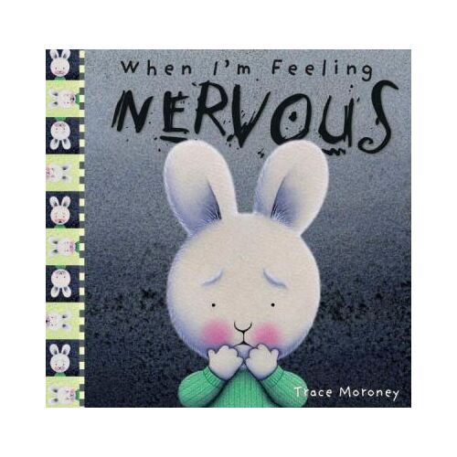 When I'm Feeling Nervous