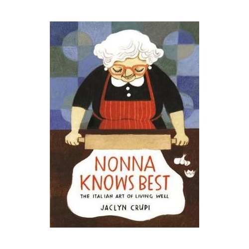 Nonna Knows Best