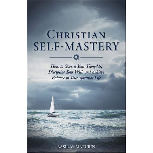 Christian Self-Mastery